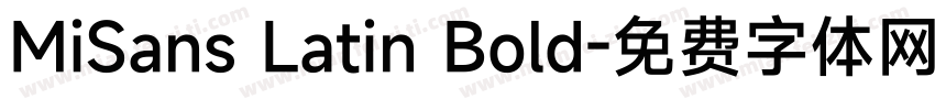 MiSans Latin Bold字体转换